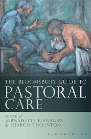 The Bloomsbury Guide to Pastoral Care