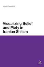 Visualizing Belief and Piety in Iranian Shiism