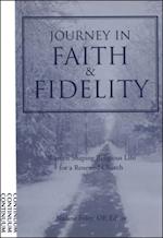 Journey into Faith and Fidelity