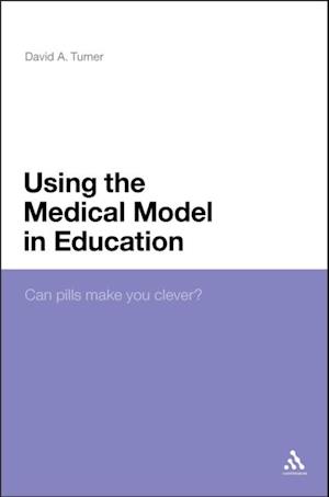 Using the Medical Model in Education