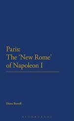 Paris: The ''New Rome'' of Napoleon I