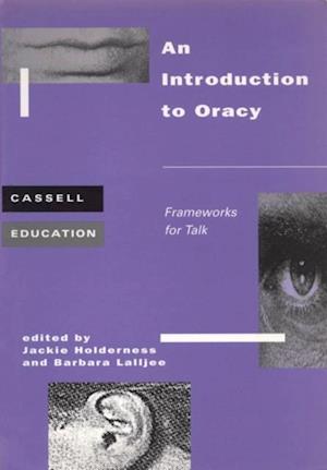 Introduction to Oracy