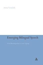 Emerging Bilingual Speech