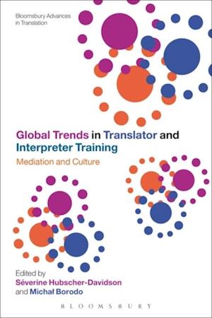 Global Trends in Translator and Interpreter Training