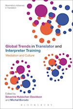 Global Trends in Translator and Interpreter Training