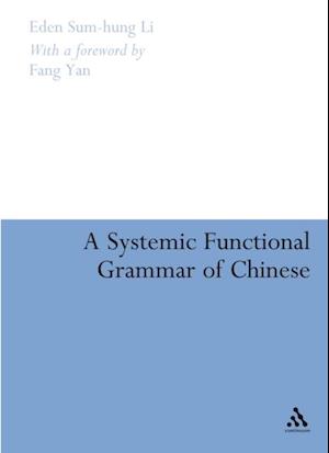 Systemic Functional Grammar of Chinese