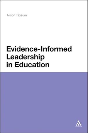 Evidence Informed Leadership in Education