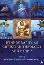 Ethnography as Christian Theology and Ethics