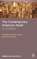 The Contemporary American Novel in Context