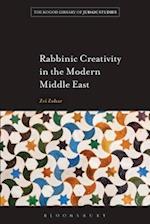 Rabbinic Creativity in the Modern Middle East