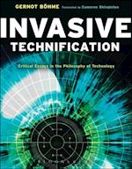 Invasive Technification