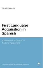 First Language Acquisition in Spanish