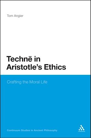 Techne in Aristotle''s Ethics
