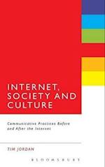 Internet, Society and Culture