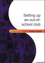 Setting Up an Out-of-School Club