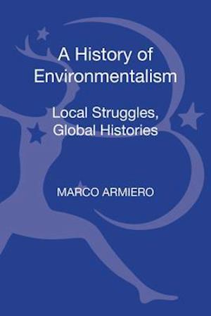 A History of Environmentalism