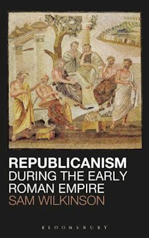 Republicanism During the Early Roman Empire