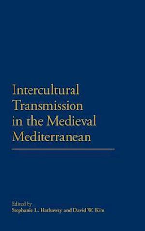 Intercultural Transmission in the Medieval Mediterranean