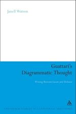 Guattari''s Diagrammatic Thought