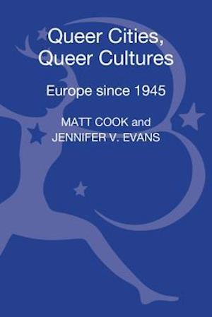 Queer Cities, Queer Cultures