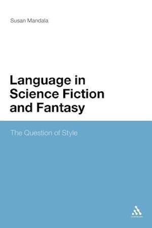 The Language in Science Fiction and Fantasy