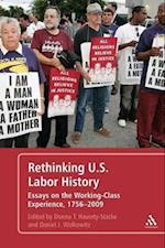 Rethinking U.S. Labor History