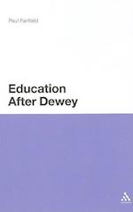 Education After Dewey
