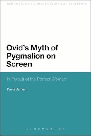 Ovid''s Myth of Pygmalion on Screen