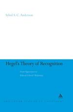 Hegel''s Theory of Recognition