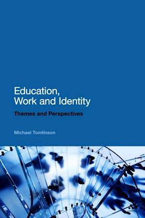 Education, Work and Identity