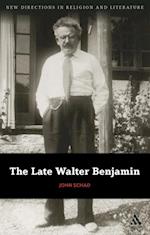 The Late Walter Benjamin
