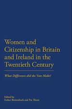 Women and Citizenship in Britain and Ireland in the 20th Century