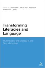 Transforming Literacies and Language