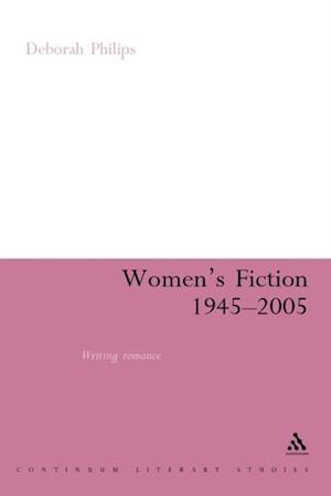 Women''s Fiction 1945-2005