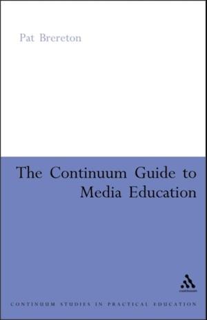 Continuum Guide to Media Education