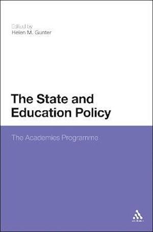 The State and Education Policy: The Academies Programme