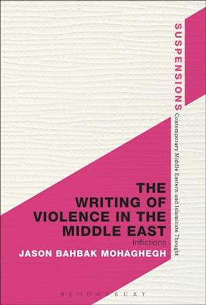 The Writing of Violence in the Middle East