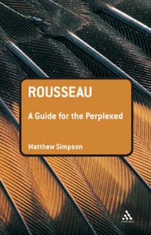 Rousseau: A Guide for the Perplexed