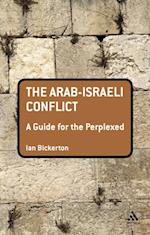 Arab-Israeli Conflict: A Guide for the Perplexed