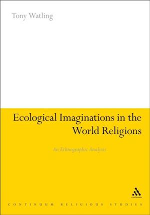 Ecological Imaginations in the World Religions