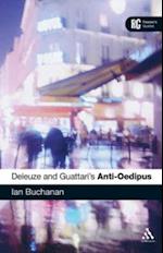 Deleuze and Guattari''s ''Anti-Oedipus''