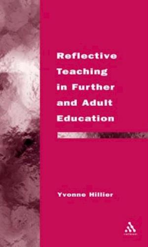 Reflective Teaching in Further and Adult Education