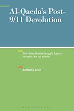 Al-Qaeda's Post-9/11 Devolution