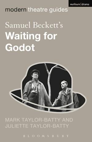 Samuel Beckett''s Waiting for Godot