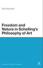 Freedom and Nature in Schelling's Philosophy of Art