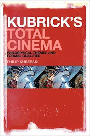 Kubrick's Total Cinema