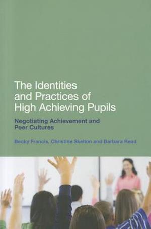 The Identities and Practices of High Achieving Pupils