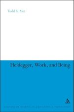 Heidegger, Work, and Being