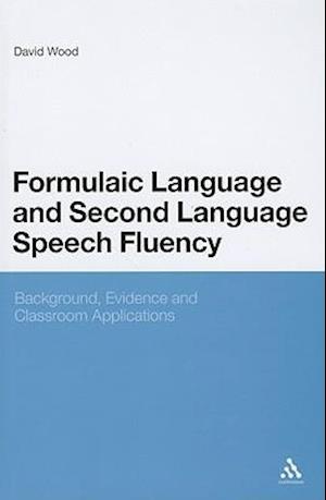 Formulaic Language and Second Language Speech Fluency