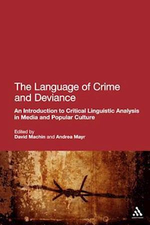 The Language of Crime and Deviance
